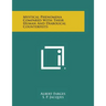 Mystical Phenomena Compared with Their Human and Diabolical Counterfeits