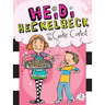 Heidi Heckelbeck and the Cookie Contest