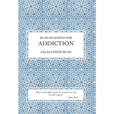 Rumi Readings for Addiction