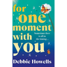 For One Moment With You