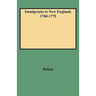 Immigrants to New England, 1700-1775