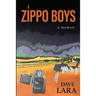 Zippo Boys: Serving Gay in Vietnam