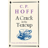 A Crack in the Teacup
