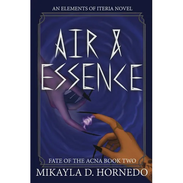 Air & Essence: A Fate of the Acna Novel