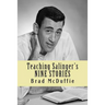 Teaching Salinger's NINE STORIES