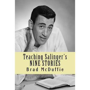 Teaching Salinger's NINE STORIES