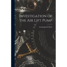 Investigation of the Air Lift Pump