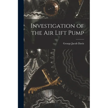 Investigation of the Air Lift Pump