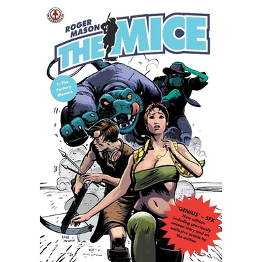 The Mice: Book 1 - The Factory Menace
