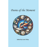 Poems of the Moment