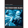 The River Runs Black: The Environmental Challenge to China's Future