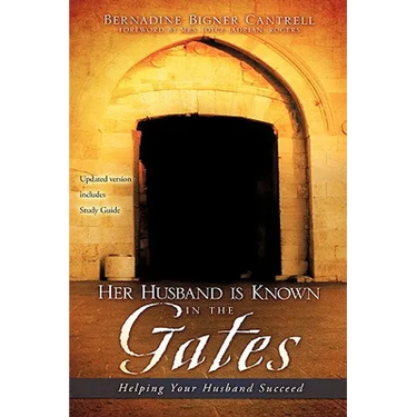Her Husband is Known in the Gates