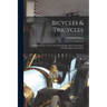 Bicycles & Tricycles: An Elementary Treatise On Their Design and Construction, With Examples and Tables