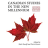 Canadian Studies in the New Millennium, Second Edition