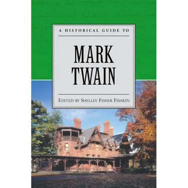 A Historical Guide to Mark Twain