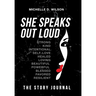 She Speaks Out Loud: The Story Journal