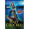 Half Crocked
