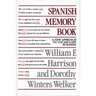 Spanish Memory Book: A New Approach to Vocabulary Building