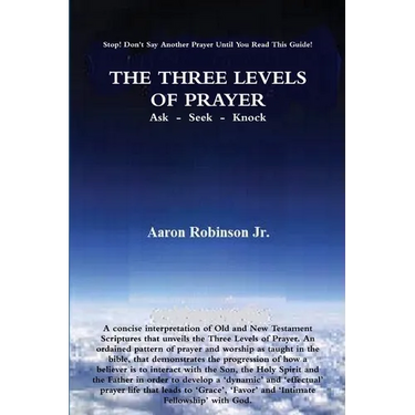 The Three Levels of Prayer