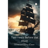 Two Years Before the Mast