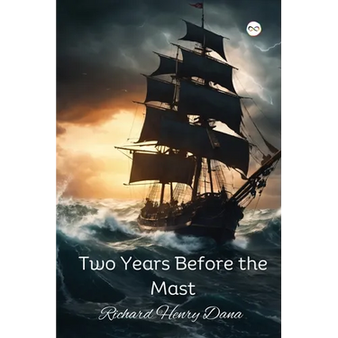 Two Years Before the Mast