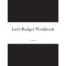 Let's Budget Workbook