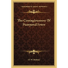 The Contagiousness Of Puerperal Fever