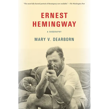 Ernest Hemingway: A Biography