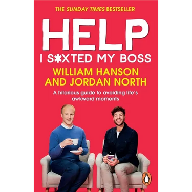 Help I S*xted My Boss: A Hilarious Guide to Avoiding Life's Awkward Moments