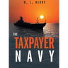 The Taxpayer Navy