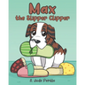 Max the Slipper Clipper