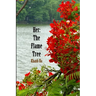 Her: The Flame Tree