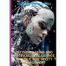 Decision Making And Artificial Intelligence In Public Elect