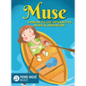 Muse: A Dream-Filled, Interactive Musical Adventure
