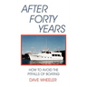 After Forty Years: How to Avoid the Pitfalls of Boating