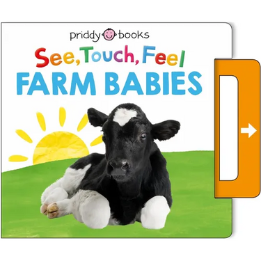 See, Touch, Feel: Farm Babies: A Noisy Pull-Tab Book
