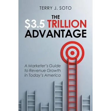 The $3.5 Trillion Advantage: A Marketer's Guide to Revenue Growth in Today's America