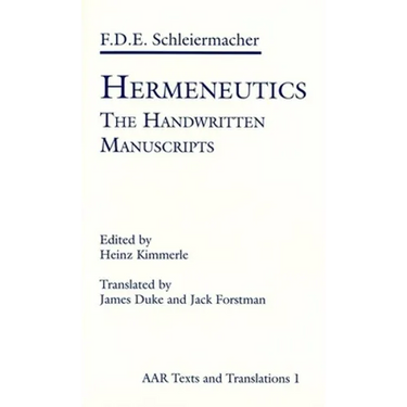 Hermeneutics: The Handwritten Manuscripts