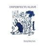 Imperfectualism