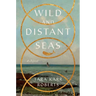 Wild and Distant Seas