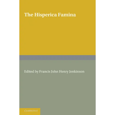 The Hisperica Famina: Edited with a Short Introduction and Index Verborum