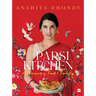 Parsi Kitchen: A Memoir of Food and Family