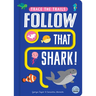 Follow That Shark!