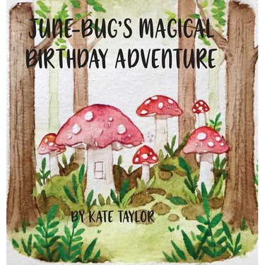 June-Bug's Magical Birthday Adventure