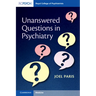 Unanswered Questions in Psychiatry