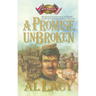 A Promise Unbroken: Battles of Destiny