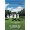 Harvest of Riches: A Guide for Young Entrepreneurs and Families