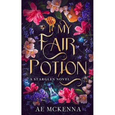My Fair Potion: A Starglen Novel