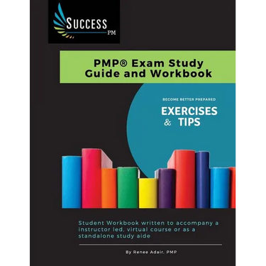 Success-PM: PMP Exam Study Guide and Workbook