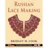 Russian Lace Making (English, Dutch, French and German Edition)